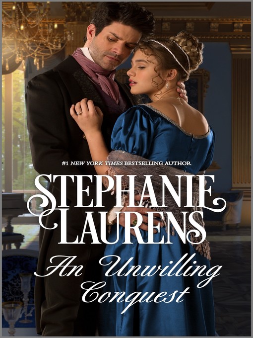 Title details for An Unwilling Conquest by Stephanie Laurens - Available
